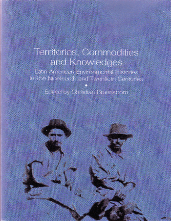 Territories, Commodities and Knowledges
